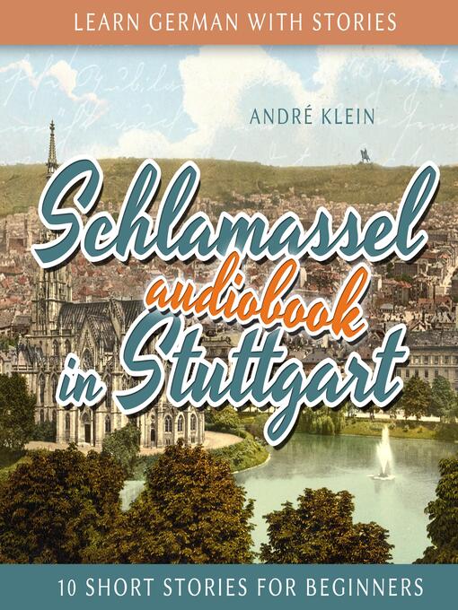Title details for Schlamassel in Stuttgart by André Klein - Available